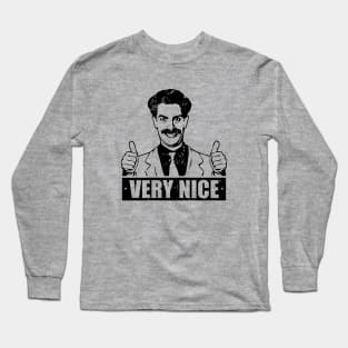 Borat Very Nice Long Sleeve T-Shirt